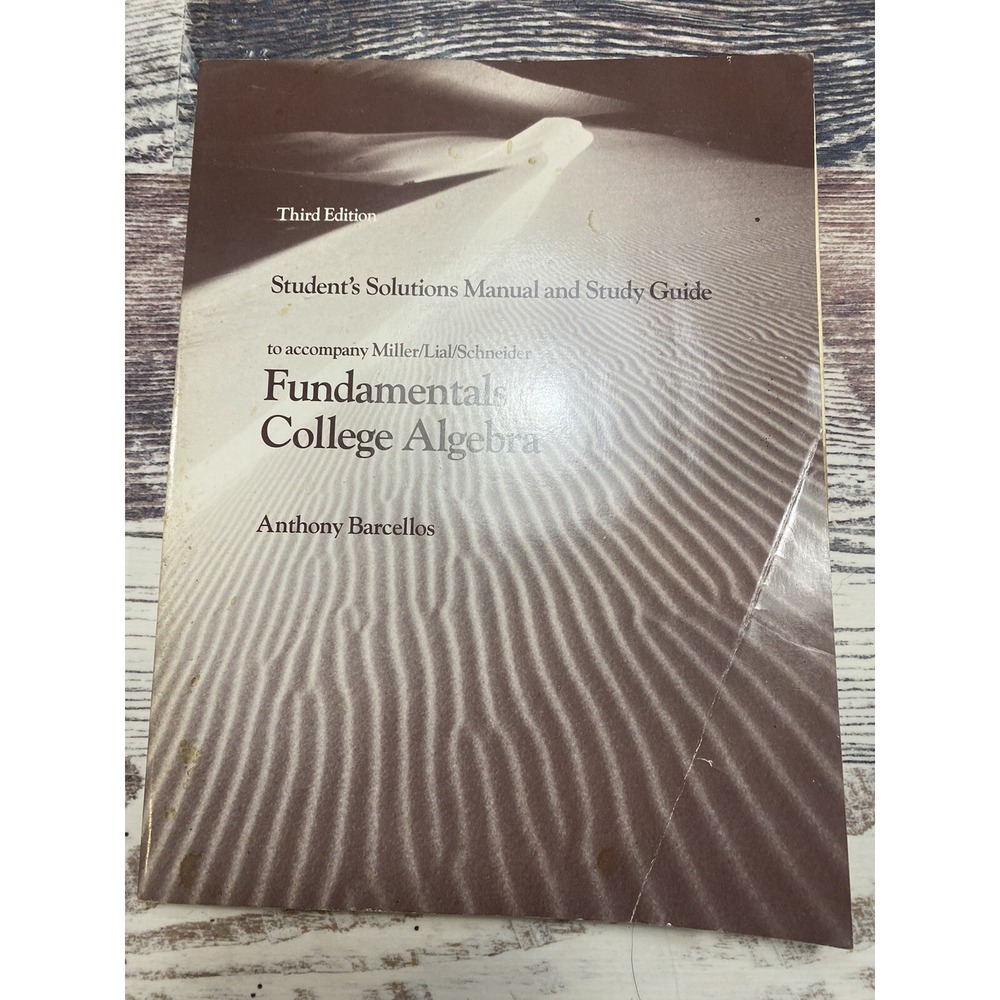 Fundamentals of College Algebra Student Solutions Manual Study Guide Barcellos
